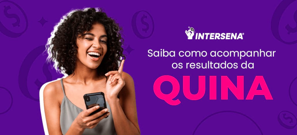 Como acompanhar o resultado da Quina?